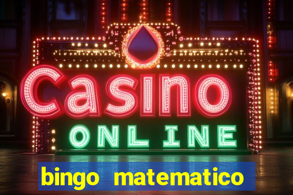 bingo matematico para ensino medio